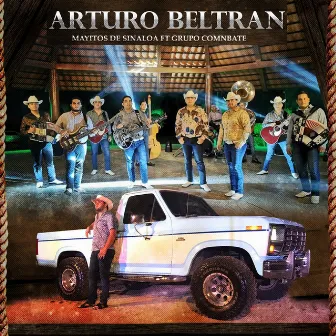 Arturo Beltran by Los Mayitos De Sinaloa