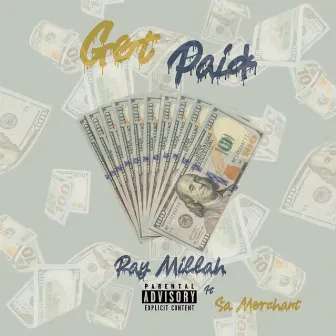 Get Paid by Ray Millah