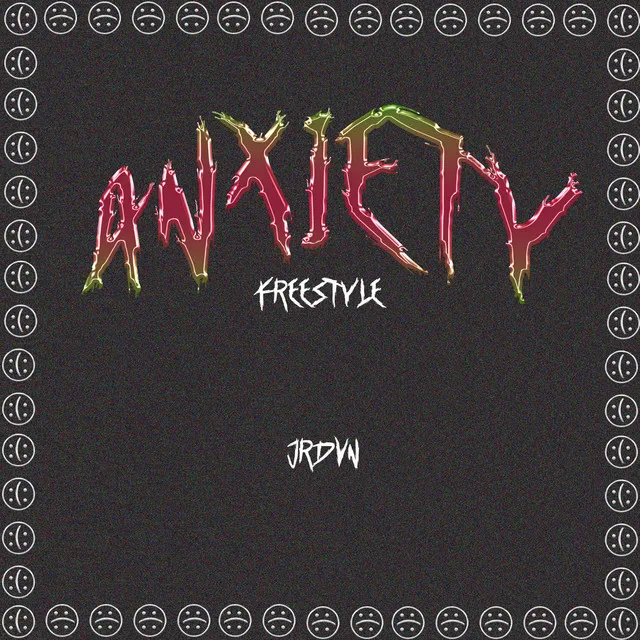 Anxiety Freestyle