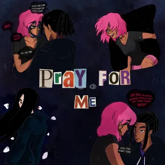 Pray For Me by HeyKujo