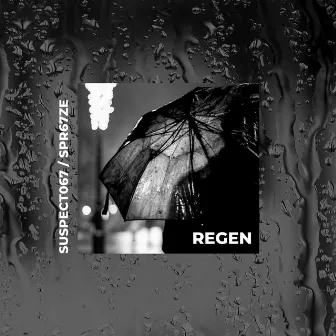 Regen by Suspect 067