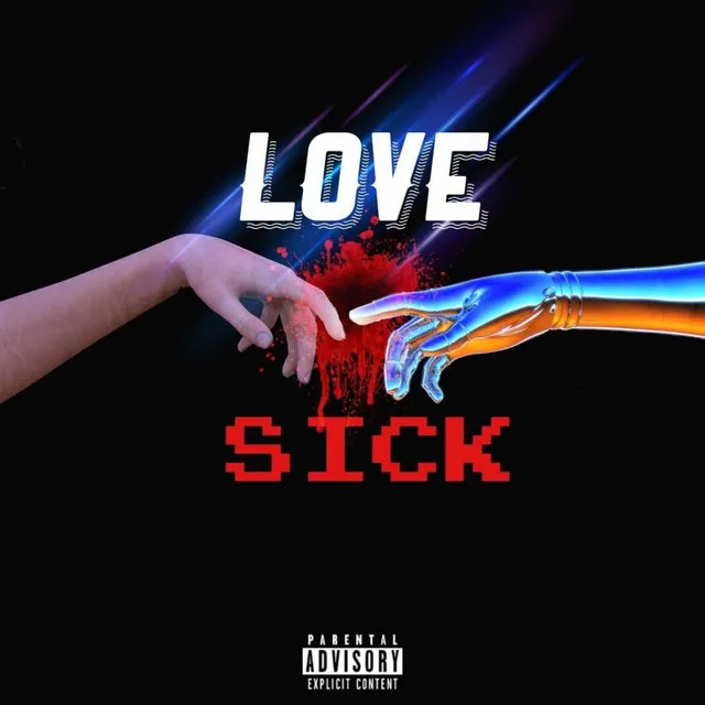 Love Sick (Freestyle)