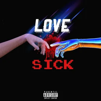 Love Sick (Freestyle) by Naardie