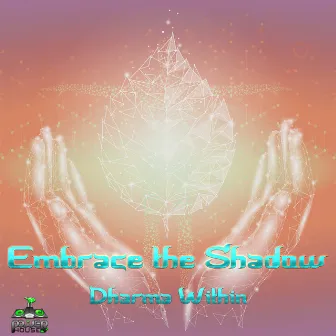 Dharma Within by Embrace the Shadow