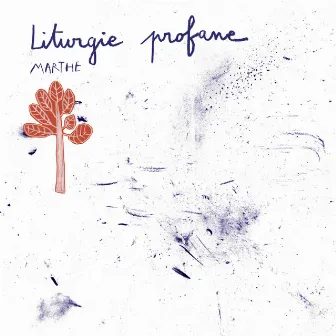 Liturgie profane by Marthe