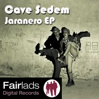 Jaranero EP by Cave Sedem