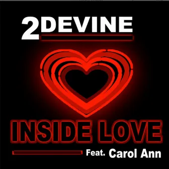 Inside Love (feat. Carol-Ann) by 2Devine