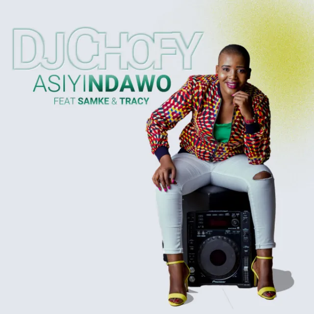 Asiyindawo (feat. Samke & Tracy)