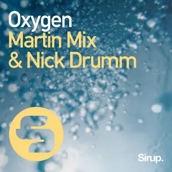 Oxygen by Martin Mix