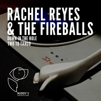 Rachel Reyes & The Fireballs by Buddy's Garage