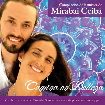 Camina En Belleza by Mirabai Ceiba