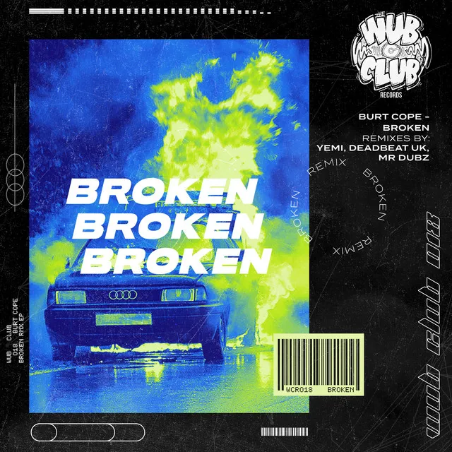 Broken - Mr Dubz Remix