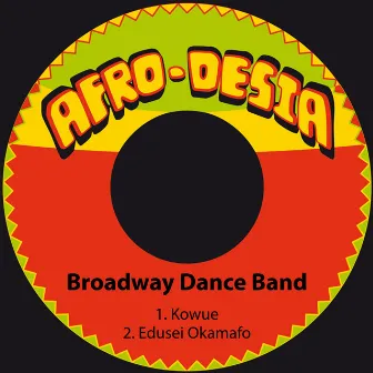 Kowue / Edusei Okamafo by Broadway Dance Band