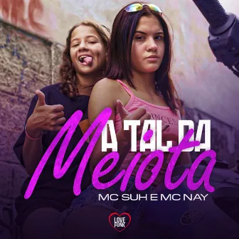 A tal da Meiota by MC Suh