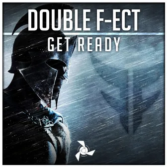 Get Ready by Double F-ect