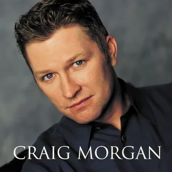 Craig Morgan by Craig Morgan