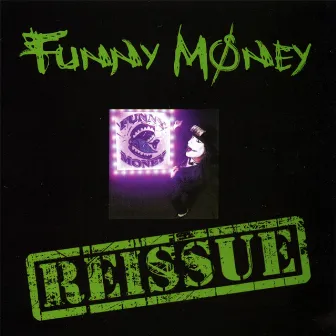 Reissue by Funny Money