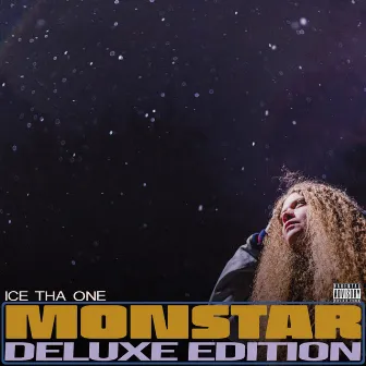 Monstar (Deluxe) by Ice Tha One