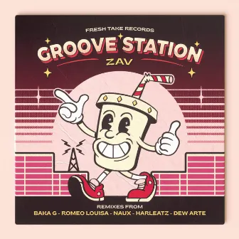 Groove Station by ZAV