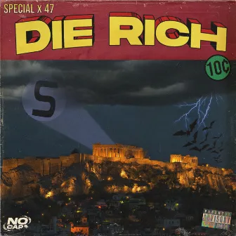 Die Rich by Special