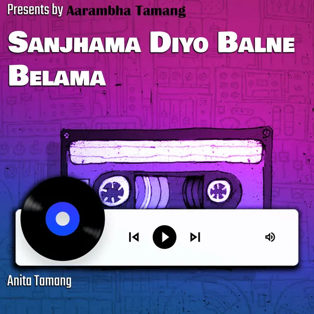 Sanjhama Diyo Balne Belama