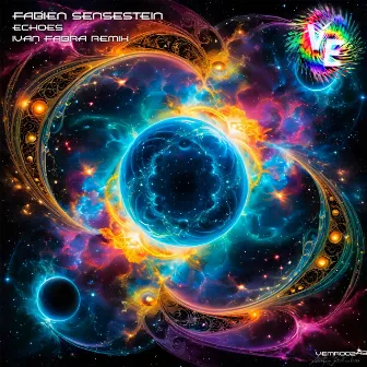 Echoes (Ivan Fabra Remix) by Fabian Sensestein