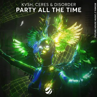 Party All The Time by DISORDER