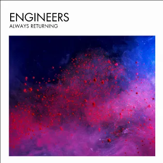 Always Returning (Instrumental) by Engineers