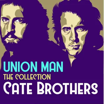 Union Man: The Collection by Cate Brothers