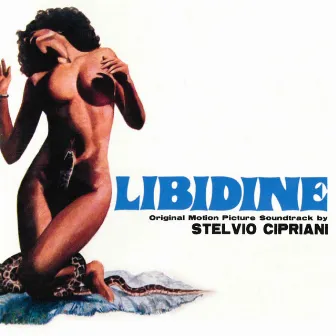 Libidine (Orginal Motion Picture Soundtrack) by Nora Orlandi