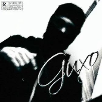 guxo by Guxo