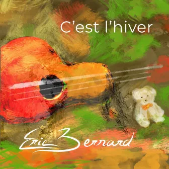 C'est L'hiver by Eric Bernard