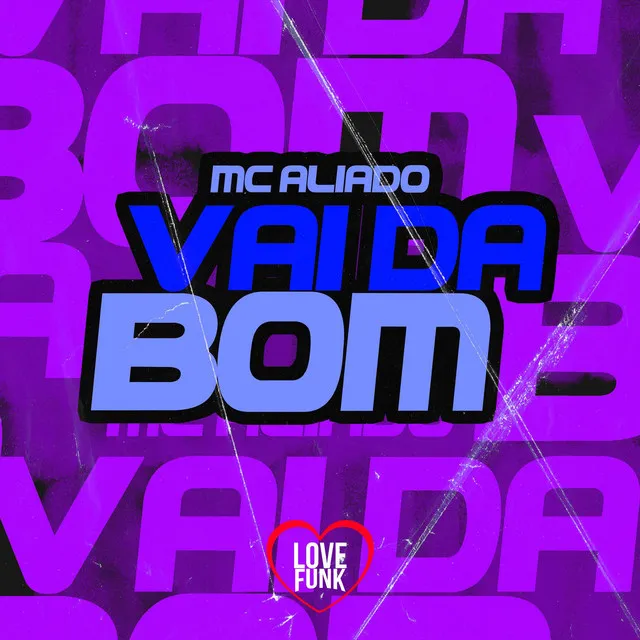 Vai da Bom