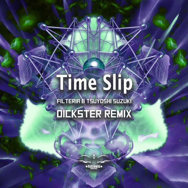 Time Slip (Dickster Remix)