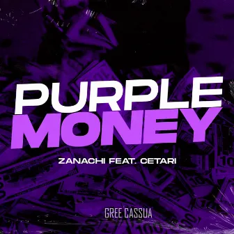 Purple Money by Zanachi