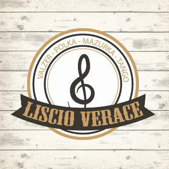 Liscio verace (Valzer, polka, mazurka, tango) by Marco Mariani