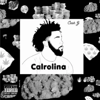 Calrolina by Cash J