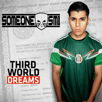 Third World Dreams by Someone Sm1