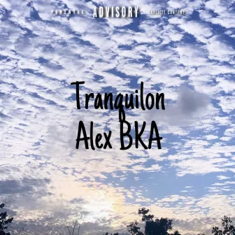 Tranquilon by Alex BKA