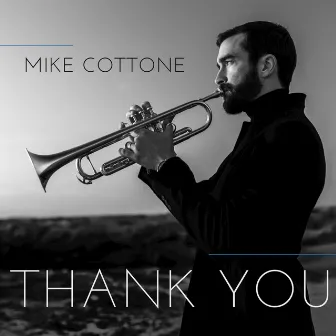 Thank You by Mike Cottone