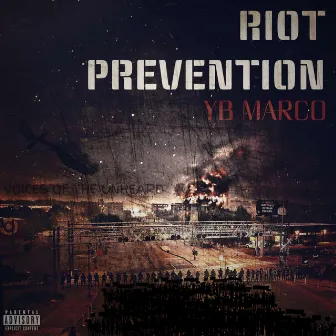 Riot Prevention by YB Marco