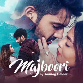 Majboori by Anurag Halder