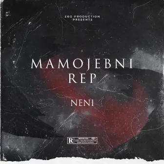 Mamojebni Rep by Neni