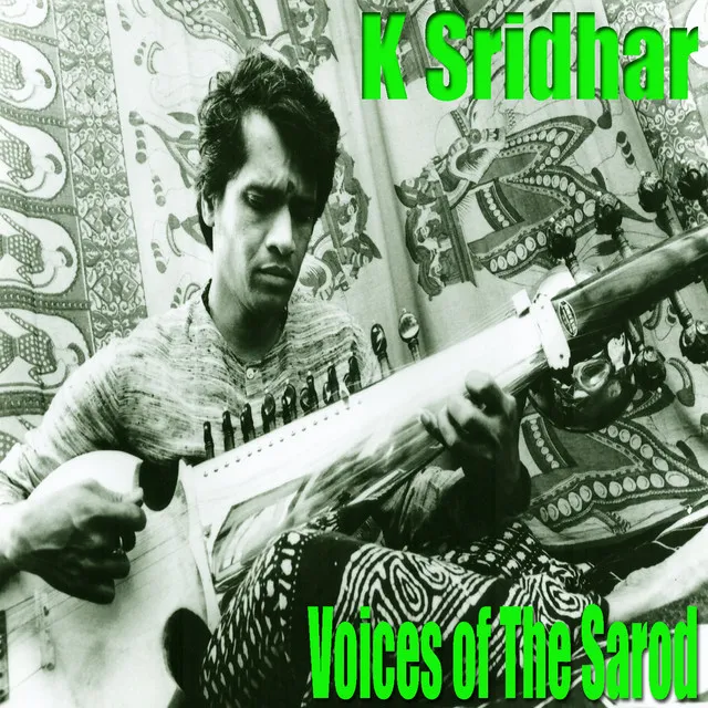 Voice of the Sarod, Pt. 1