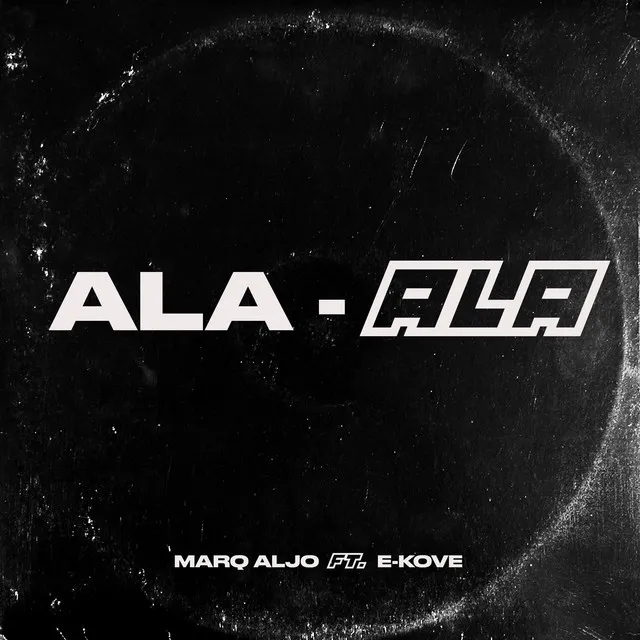 Ala-Ala (feat. E-Kove)