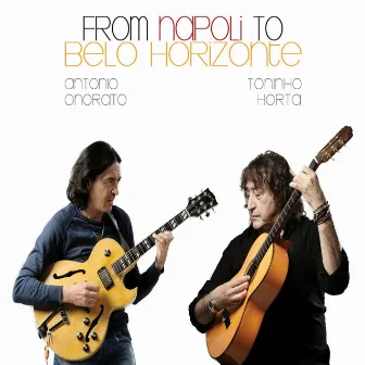 From Napoli to Belo Horizonte by Antonio Onorato