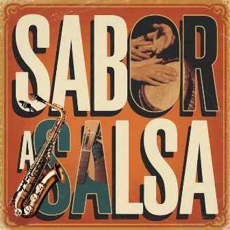 Sabor a Salsa by Salsa De Barrio