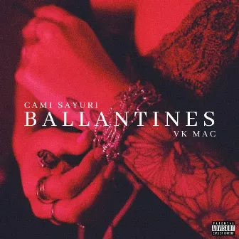 Ballantines by Cami Sayuri