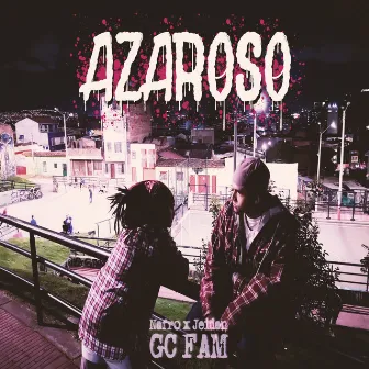 Azaroso Gc Fam by Jeidan GC