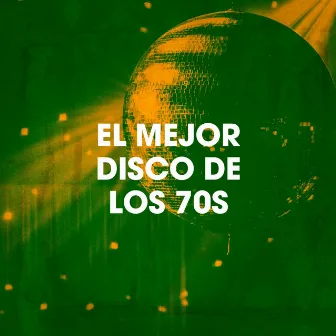 El Mejor Disco De Los 70S by Unknown Artist